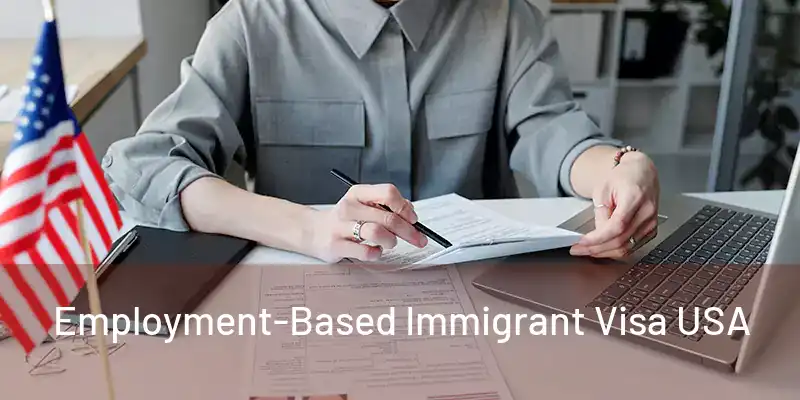  Employment-Based Immigrant Visa USA 