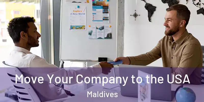 Move Your Company to the USA Maldives