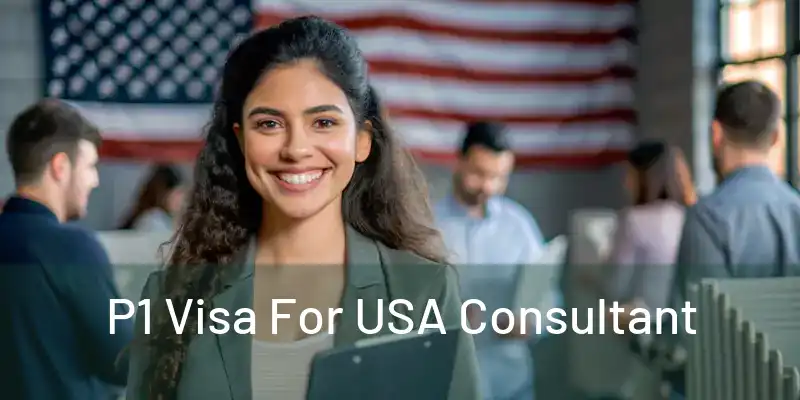  P1 Visa For USA Consultant 