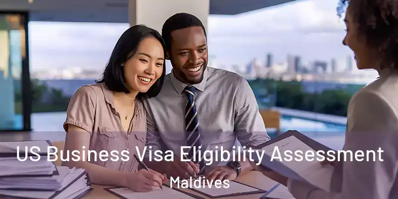 US Business Visa Eligibility Assessment Maldives
