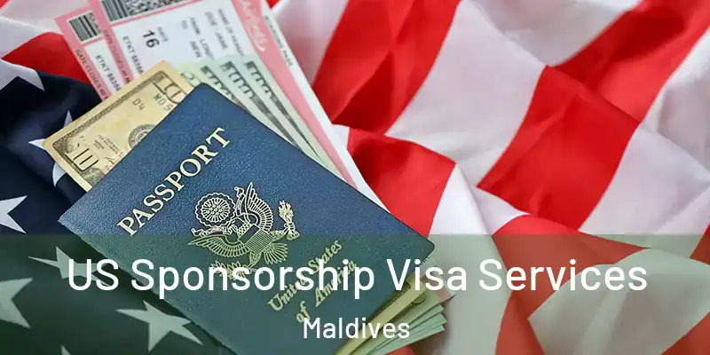  US Sponsorship Visa Services Maldives