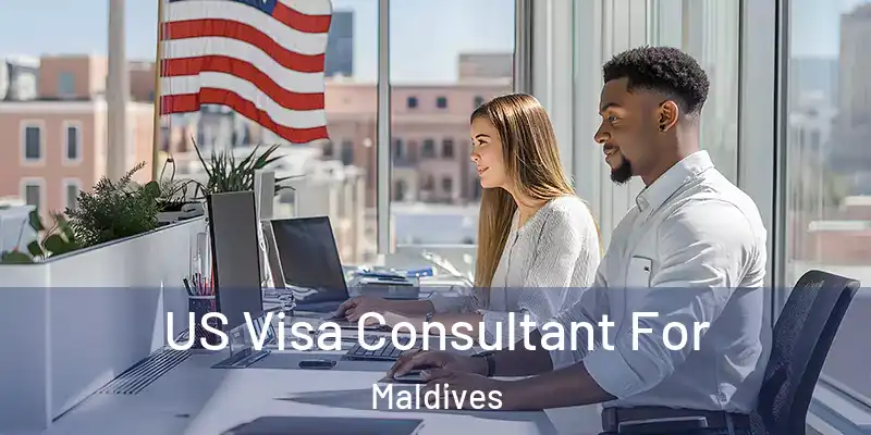 US Visa Consultant For Maldives