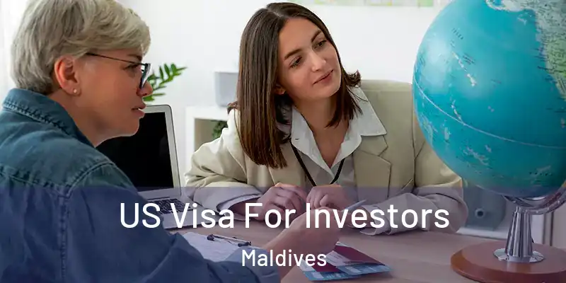  US Visa For Investors Maldives